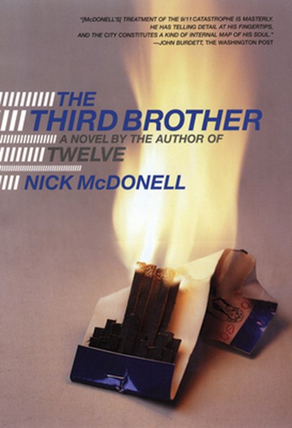 The Third Brother, Nick McDonell - Paperback - 9780802142672