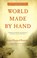 World Made by Hand, James Howard Kunstler - Paperback - 9780802144010