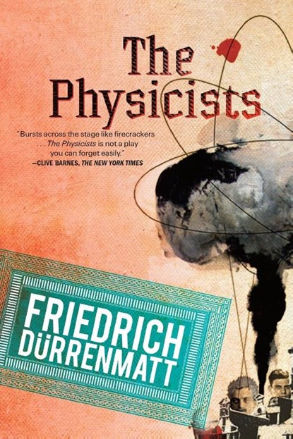 Physicists, Friedrich Dürrenmatt - Paperback - 9780802144270
