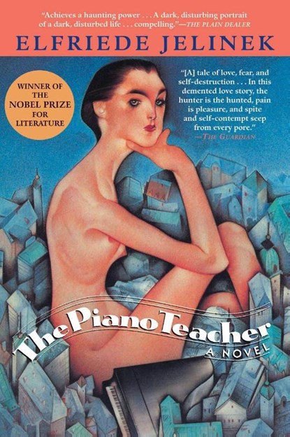 Jelinek, E: Piano Teacher, Elfriede Jelinek - Paperback - 9780802144614
