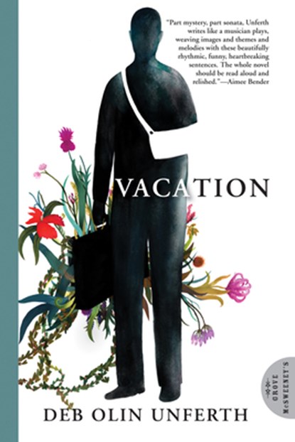 Vacation, Deb Olin Unferth - Paperback - 9780802144720