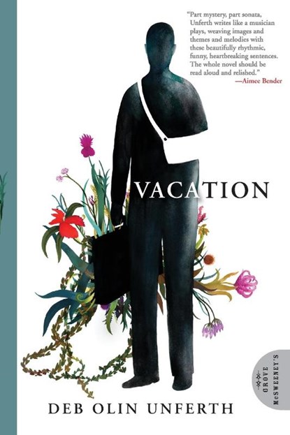 Vacation, Deb Olin Unferth - Paperback - 9780802144720
