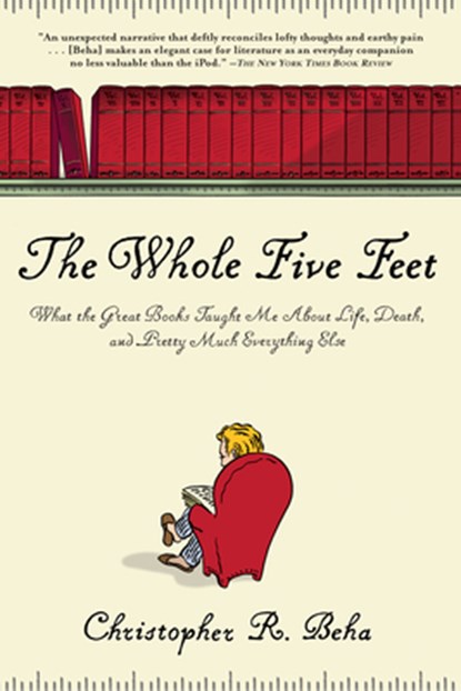 The Whole Five Feet, Christopher Beha - Paperback - 9780802144850