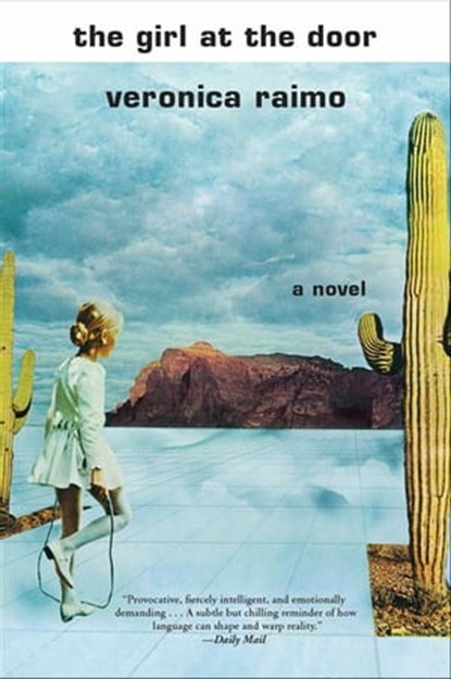 The Girl at the Door, Veronica Raimo - Ebook - 9780802147356