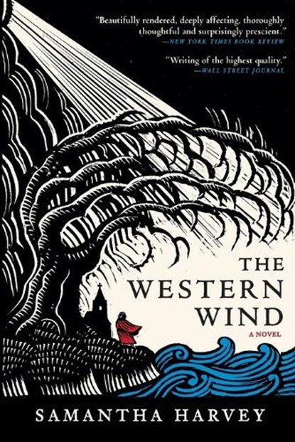 The Western Wind, Samantha Harvey - Paperback - 9780802147721