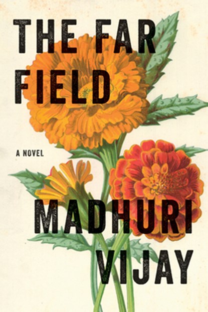 The Far Field, Madhuri Vijay - Paperback - 9780802147967