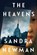 HEAVENS, NEWMAN,  Sandra - Paperback - 9780802147974