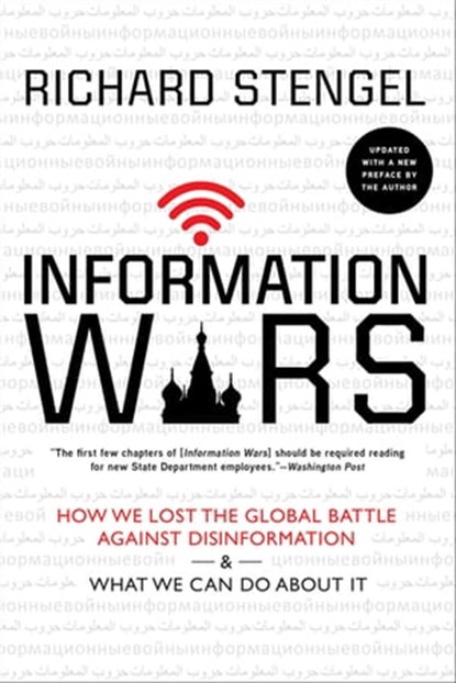 Information Wars, Richard Stengel - Ebook - 9780802147998