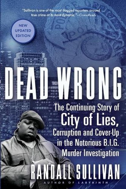 Sullivan, R: Dead Wrong, Randall Sullivan - Paperback - 9780802148346