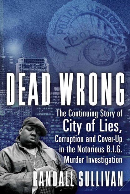 Sullivan, R: Dead Wrong, Randall Sullivan - Paperback - 9780802148346