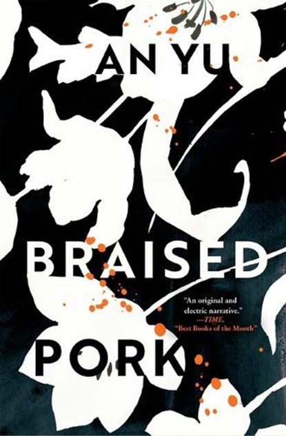 Braised Pork, An Yu - Paperback - 9780802148728