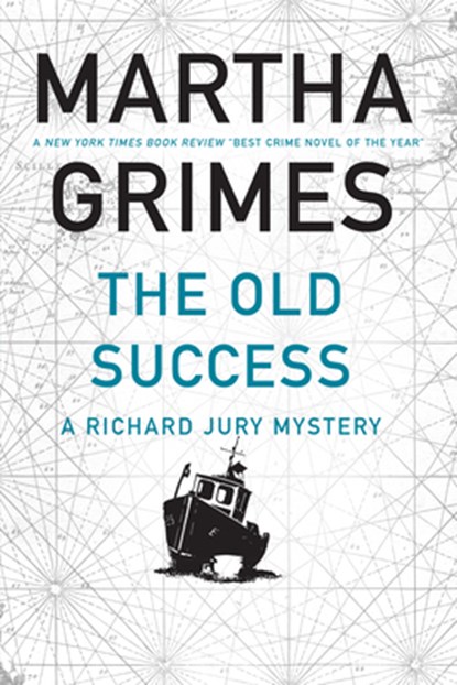Grimes, M: Old Success, Martha Grimes - Paperback - 9780802148995