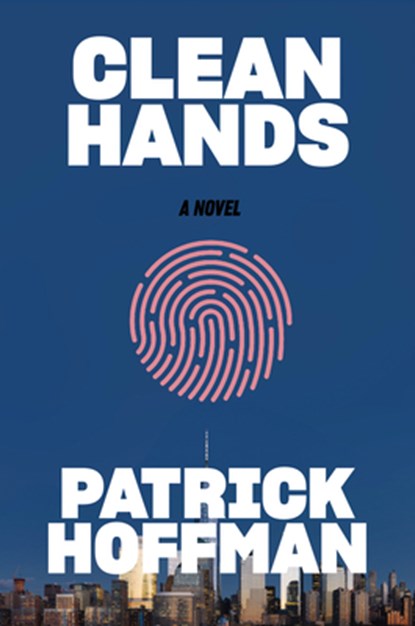 CLEAN HANDS, Patrick Hoffman - Paperback - 9780802149114