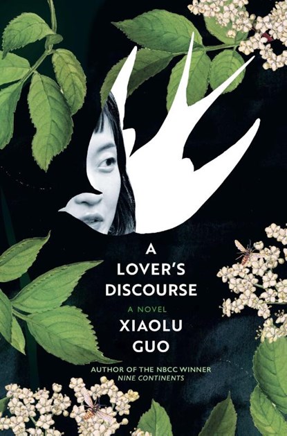 A Lover's Discourse, Xiaolu Guo - Gebonden - 9780802149527
