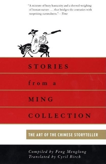 Stories from a Ming Collection, MENGLONG,  Feng - Paperback - 9780802150318