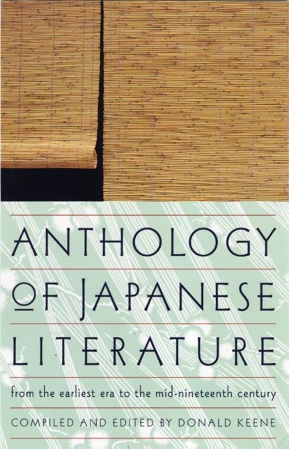 Anthology of Japanese Literature, Donald Keene - Paperback - 9780802150585