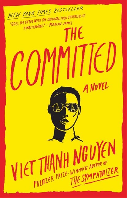 The Committed, Viet Thanh Nguyen - Paperback - 9780802157072