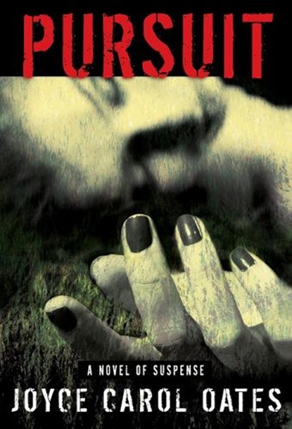 Pursuit, Joyce Carol Oates - Paperback - 9780802157324