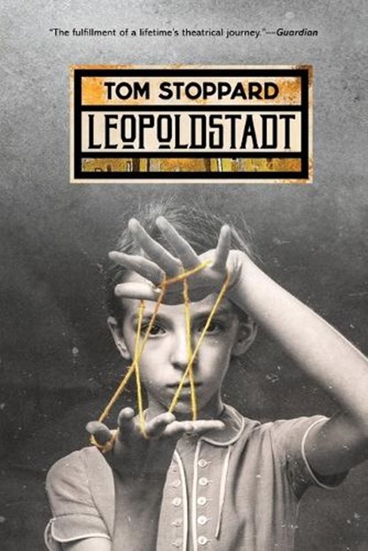 LEOPOLDSTADT, Tom Stoppard - Paperback - 9780802157713