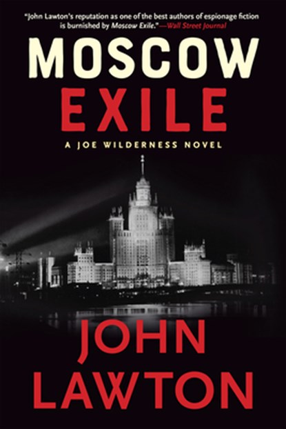 Moscow Exile, John Lawton - Paperback - 9780802158031