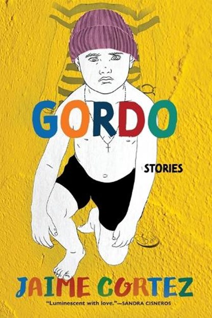 Gordo, Jaime Cortez - Paperback - 9780802158086