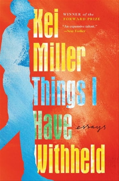 Things I Have Withheld, Kei Miller - Ebook - 9780802158963