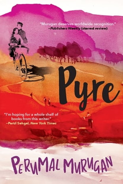 Pyre, Perumal Murugan - Ebook - 9780802159342