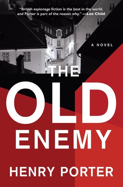 Porter, H: Old Enemy, Henry Porter - Paperback - 9780802159885