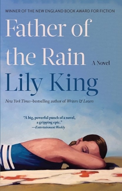 FATHER OF THE RAIN, Lily King - Paperback - 9780802160294