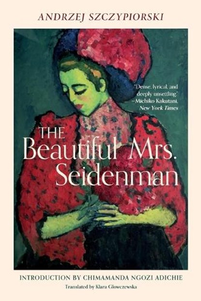 Szczypiorski, A: Beautiful Mrs. Seidenman, Andrzej Szczypiorski - Paperback - 9780802160430