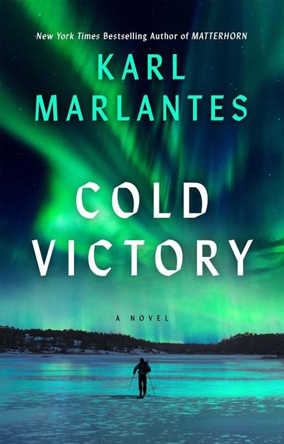 Cold Victory, Karl Marlantes - Gebonden - 9780802161420