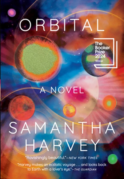 Harvey, S: Orbital, Samantha Harvey - Gebonden - 9780802161543