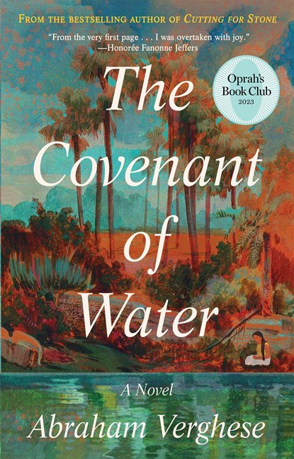 Verghese, A: Covenant of Water (Oprah's Book Club), Abraham Verghese - Gebonden - 9780802162175
