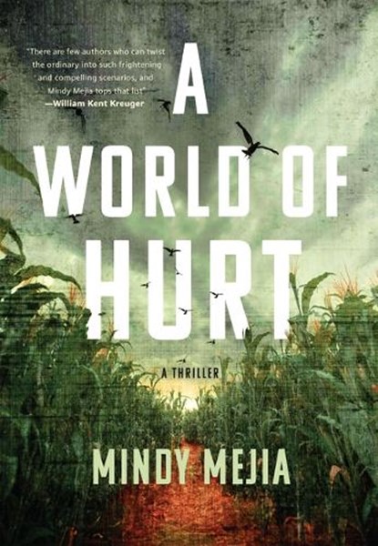 A World of Hurt, Mindy Mejia - Gebonden - 9780802163110