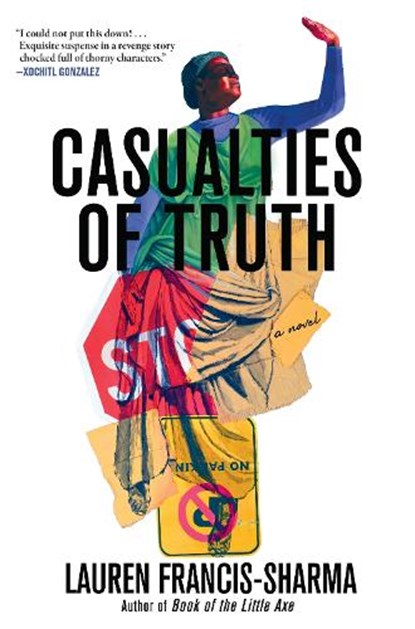Casualties of Truth, Lauren Francis-Sharma - Gebonden - 9780802163783