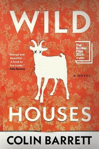Wild Houses, Colin Barrett - Paperback - 9780802164209