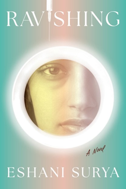 Ravishing, Eshani Surya - Gebonden - 9780802164681