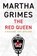 The Red Queen, Martha Grimes - Gebonden - 9780802164940