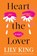 Heart the Lover, Lily King - Gebonden - 9780802165176