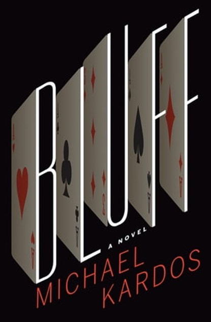 Bluff, Michael Kardos - Ebook - 9780802165671