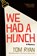 We Had a Hunch: A Mystery, Tom Ryan - Gebonden - 9780802165886