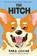 The Hitch, Sara Levine - Gebonden - 9780802165923