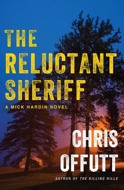 The Reluctant Sheriff, Chris Offutt - Paperback - 9780802166593