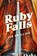 Ruby Falls, Gin Phillips - Gebonden - 9780802166920