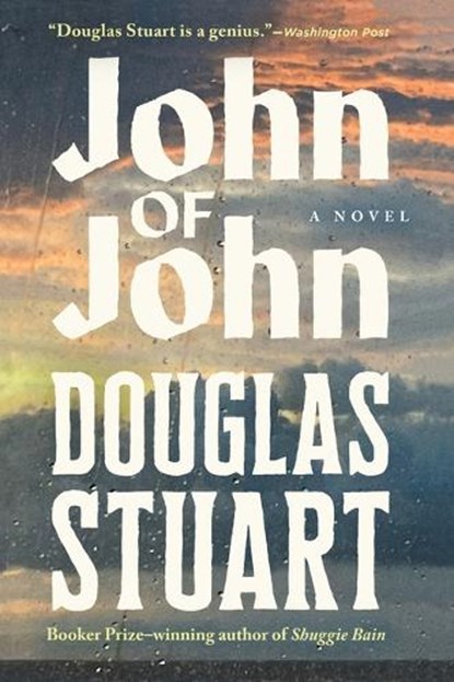 John of John, Douglas Stuart - Gebonden - 9780802167194