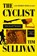 The Cyclist, Tim Sullivan - Gebonden - 9780802167385
