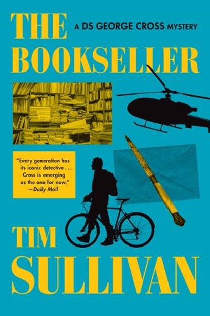 The Bookseller: A DS George Cross Mystery, Tim Sullivan - Paperback - 9780802167699