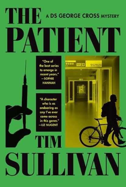 The Patient: A DS George Cross Mystery, Tim Sullivan - Paperback - 9780802167798