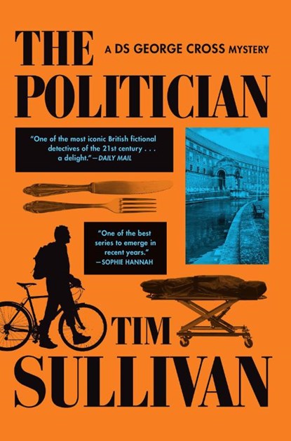 The Politician, Tim Sullivan - Gebonden - 9780802168061