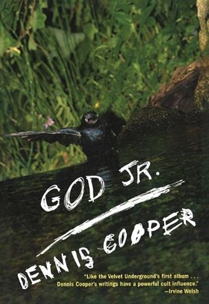 GOD JR, Dennis Cooper - Paperback - 9780802170118